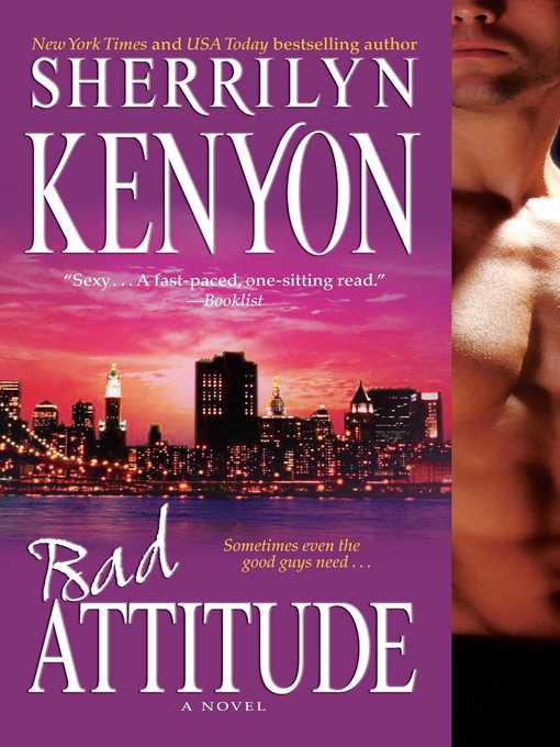 Title details for Bad Attitude by Sherrilyn Kenyon - Wait list